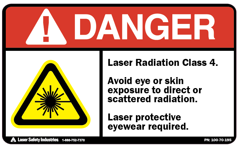 Class 4 Laser Safety Signs and Labels