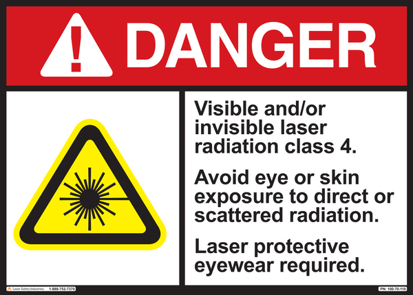 Laser Safety Sign ANSI Standard Class 4